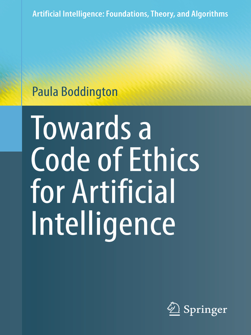 Cover image for Towards a Code of Ethics for Artificial Intelligence